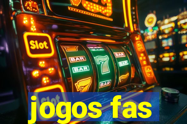 jogos fas